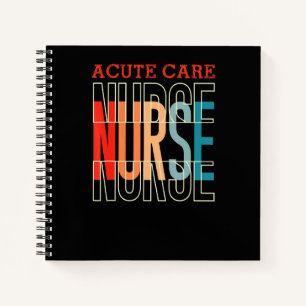Acute Care Nurse Vintage Notebook