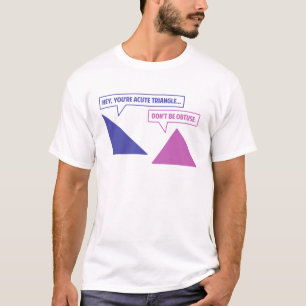 Acute Triangle Obtuse Angle T-Shirt