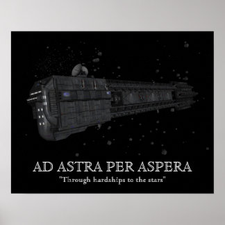 Ad astra per aspera motivational poster