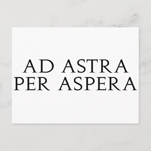 Ad Astra Per Aspera Postcard (Front)