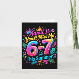 Ad Youll Miss 67 Times This Summer Funny Holiday Card