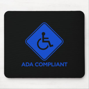 ADA Compliant Accessibility Disabled Compliance Ac Mouse Pad