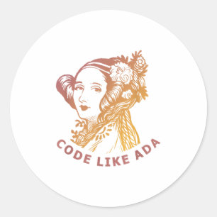Ada Lovelace Dawn Gradient Code Like Ada  Classic Round Sticker