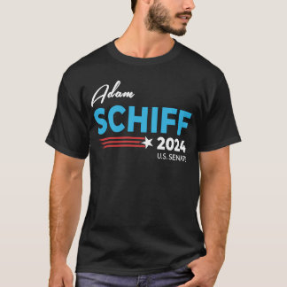 Adam Schiff 2024 For US Senate California Democrat T-Shirt