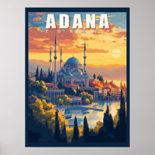 Adana - Stunning Photos of Turkey's Vibrant City Poster