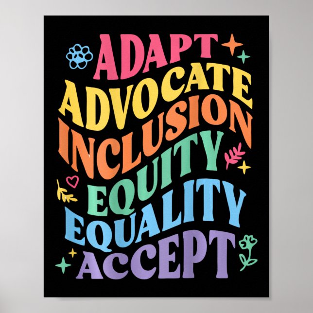 Adapt Advocate Inclusion Equity Equality Accept Au Poster (Front)