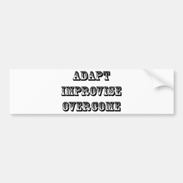 Adapt-Improvise-Overcome Bumper Sticker (Front)