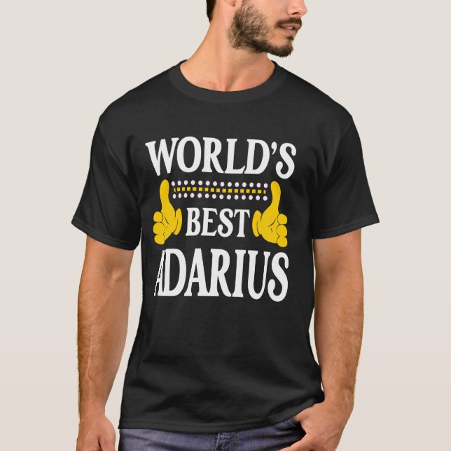 Adarius Personal Name Funny First Name World's Bes T-Shirt (Front)