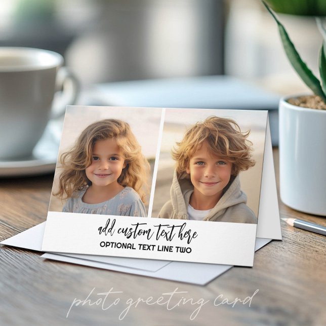 Add 2 Photos - Simple Collage Card (Custom Photo Folded Greeting Card)