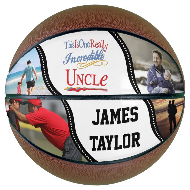ADD 4 PHOTOS - One Really Incredible Uncle Gift Basketball (Front)