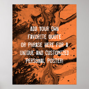 Add a Custom Quote Black Marble, Orange Peel Poster