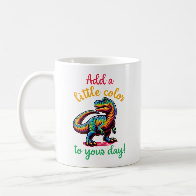 Add A Little Colour To Your Day Dinosaur Coffee Mug (Left)
