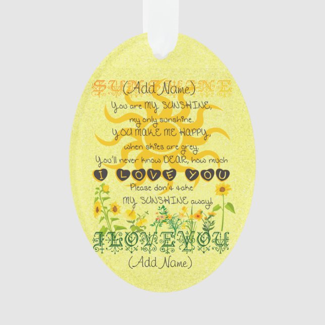 Add a Name You are My Sunshine Ornament (Front)