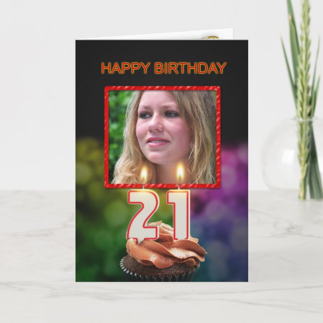 Add a picture, 21st Birthday with cake and candles Card (Front)