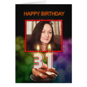 Add a picture, 31st Birthday with cake and candles