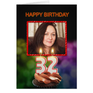 Add a picture, 32nd Birthday with cake and candles