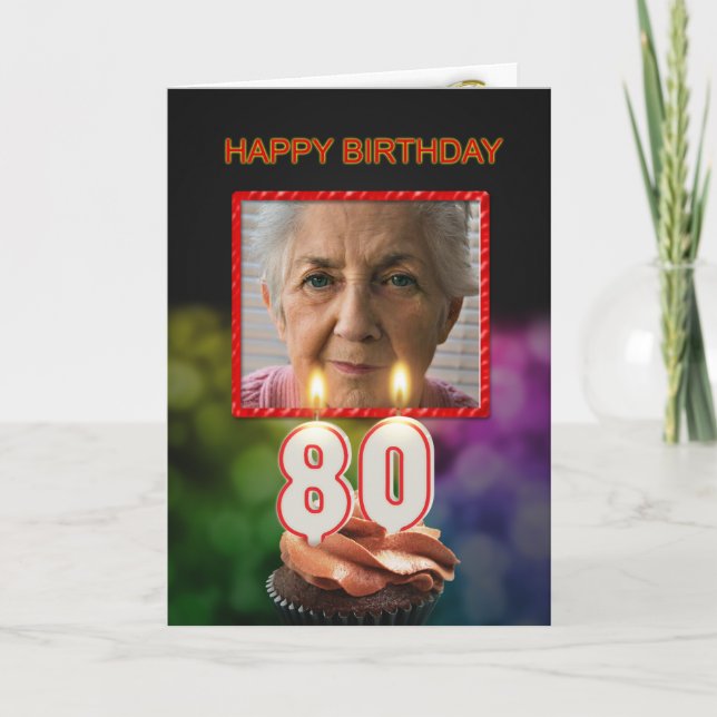 Add a picture, 80th Birthday card with Candles (Front)