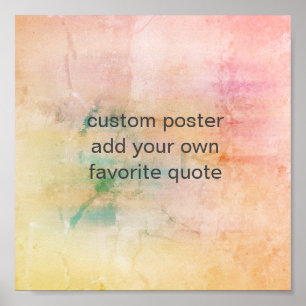 add a quote abstract paint design pink yellow blue poster