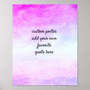 add a quote painted watercolor pink and purple poster