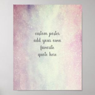 add a quote  painted watercolor poster