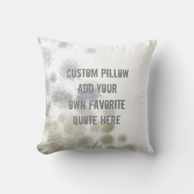 add a quote pillow for custom home decor (Front)