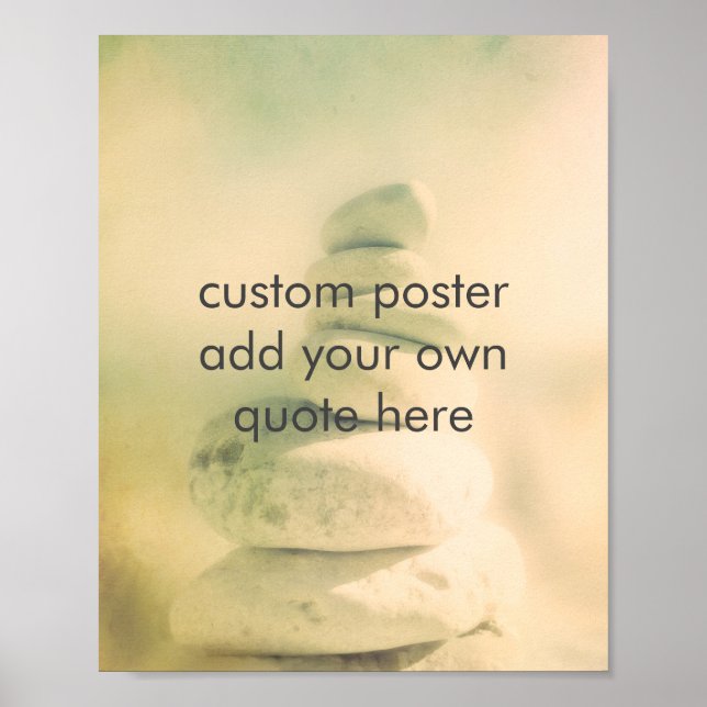 add a quote rock cairn tranquil soft colours  poster (Front)