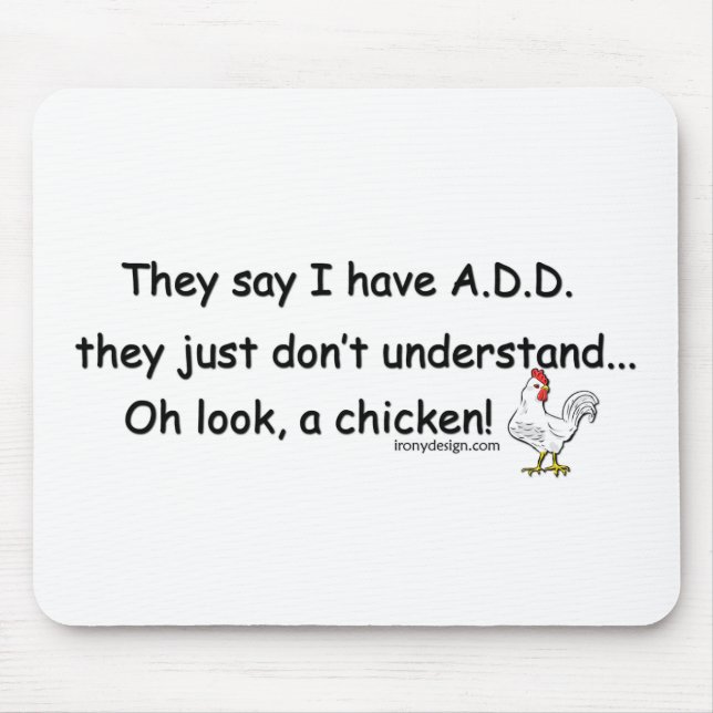 ADD Chicken Humour Mouse Pad (Front)