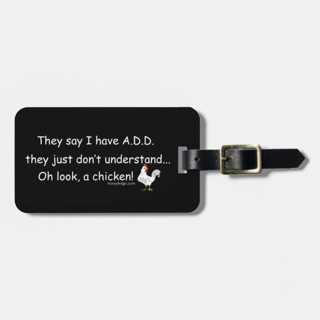 ADD Chicken Humour Saying Luggage Tag (Front Horizontal)