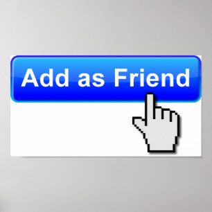 Add Friend Funny Poster