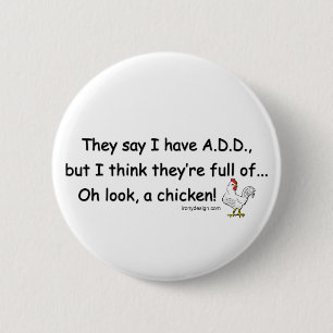ADD Full of Chickens 6 Cm Round Badge