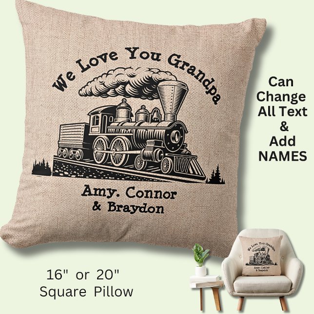 Add Grandkid Names We Love You Grandpa Steam Train Cushion (Creator Uploaded)