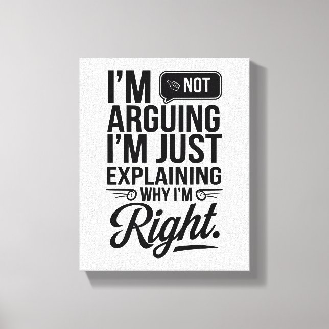 Add Humour to Your Space – Bold & Witty  Canvas Print (Front)