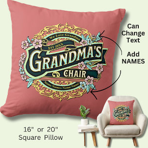 Add Kids Name Date Grandma's Chair - Grandmother Cushion