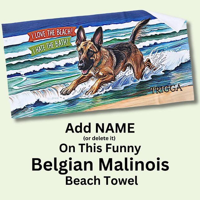 Add Name, Belgian Malinois Splashing in Waves Dog Beach Towel (Creator Uploaded)