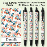 Add Name, Blue & Pink Birds Black Ink Pen<br><div class="desc">Add the Name,    Change to your own details. See my store for lots more great Pens</div>
