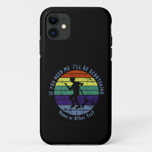 Add Name Change ALL Text If You Need Me Scootering Case-Mate iPhone Case