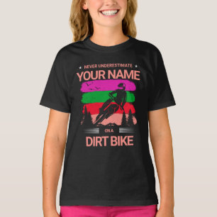 Add Name Change ALL Text Underestimate Dirt Bike   T-Shirt