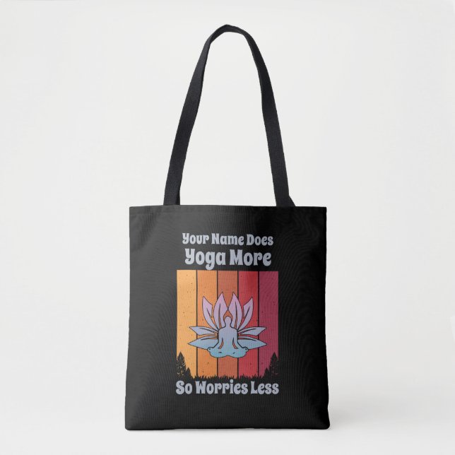 Add Name Change Text Does Yoga More Worries Less   Tote Bag (Front)