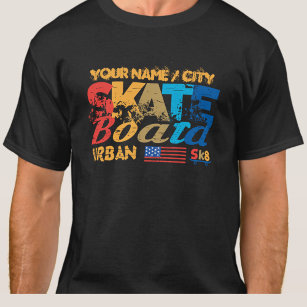 Add Name City Text Skateboard Urban SK8 Distressed T-Shirt