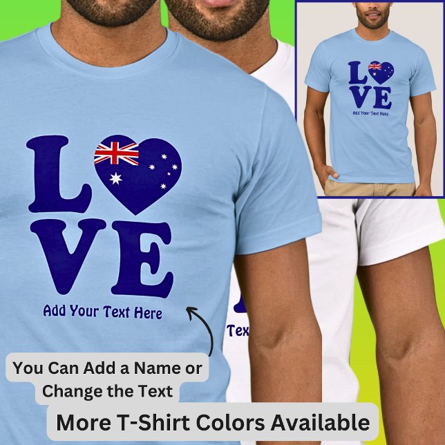 Add Name Edit Text - Blue Love Australian Flag  T-Shirt (Creator Uploaded)