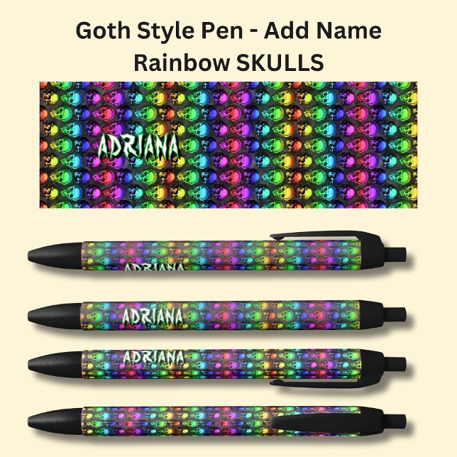 Add Name, Goth Gothic Rainbows Skulls on Black Ink Pen (Creator Uploaded)