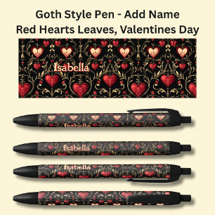 Add Name, Goth Gothic Red Valentines Hearts  Leaf Black Ink Pen