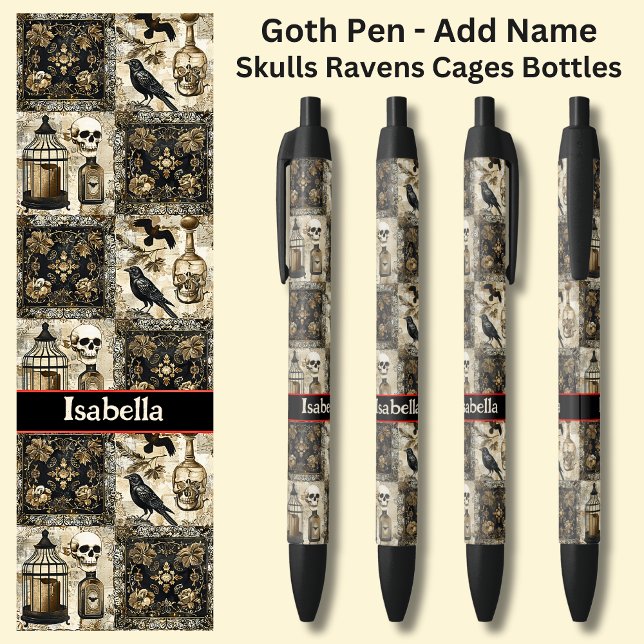 Add Name, Goth Skulls  Ravens Cages Bottles  Black Ink Pen (Creator Uploaded)