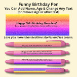 Add Name, Happy Birthday & from Grandkids Pen<br><div class="desc">Add the Name,   Age,  or other message you want on this pink pen - Change to your own details. See my store for lots more great Pens</div>