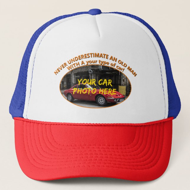 Add Name His Car Photo Text, Never Underestimate Trucker Hat (Front)