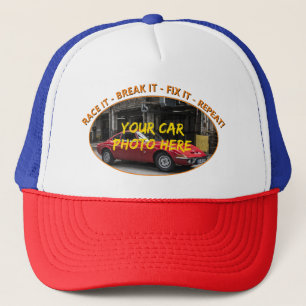 Add Name, His Car Photo, Text, RACE IT - BREAK IT Trucker Hat