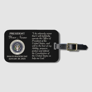 Add Name Inauguration Day January 20, 2025 Luggage Tag
