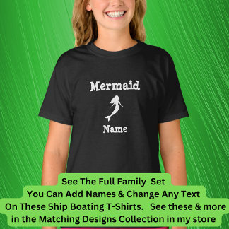 Add Name, Mermaid Boat Matching Family Set T-Shirt
