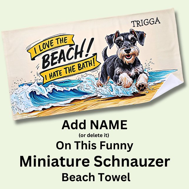 Add Name, Miniature Schnauzer Splashing Waves Dog Beach Towel (Creator Uploaded)