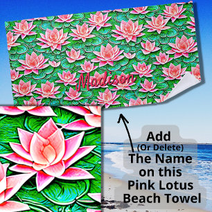 Add Name, Pink Lotus Flowers On Green Leaves Beach Towel